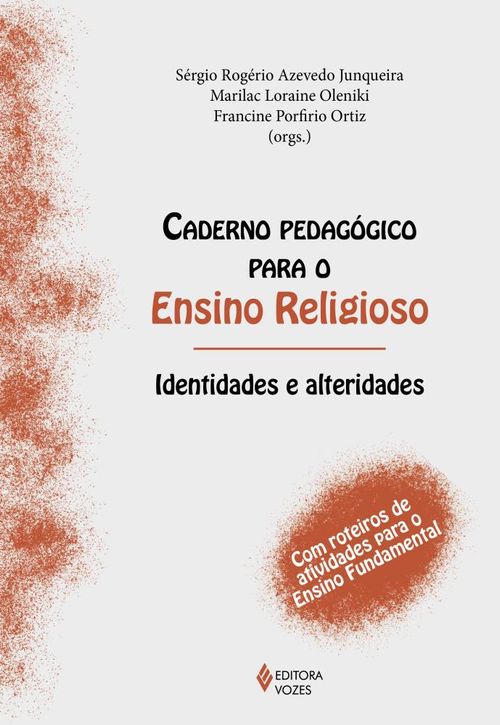 Caderno pedagógico para o Ensino Religioso - Identidades e alteridades