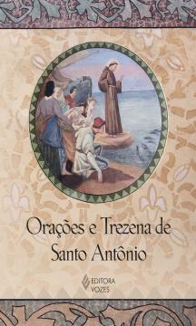 Orações e trezena de Santo Antônio