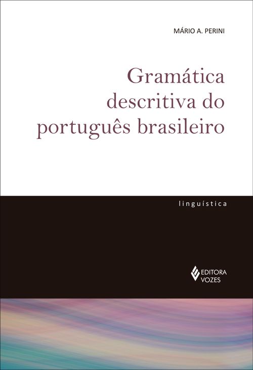 Gramática descritiva do português brasileiro