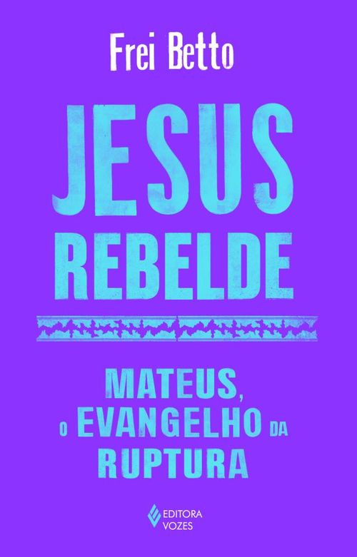 Jesus rebelde