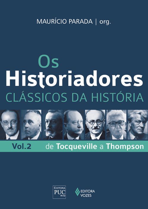Os Historiadores - Clássicos da história vol. 2