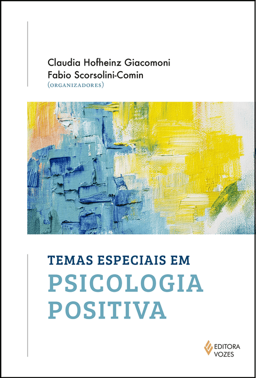 Temas especiais em psicologia positiva