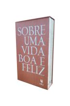 Sobre uma vida boa e feliz - Caixa com 4 volumes