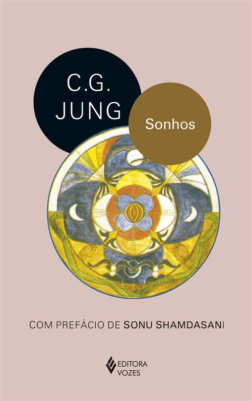 Sonhos - Com prefácio Sonu Shamdasani