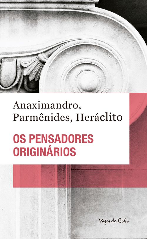 Os pensadores originários - Ed. Bolso