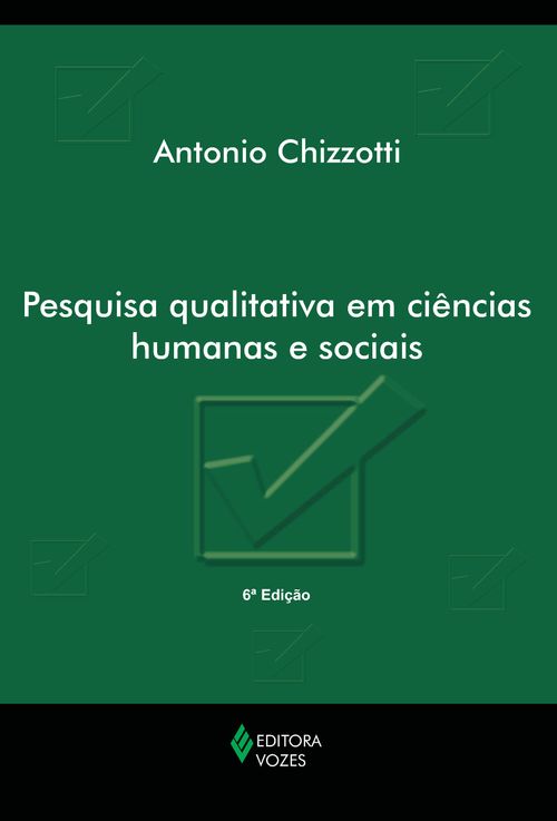 Pesquisa qualitativa em ciências humanas e sociais