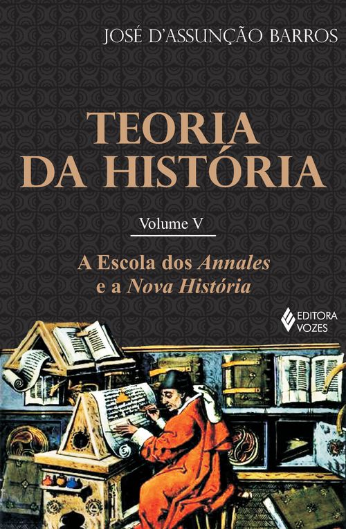 Teoria da história Vol. V