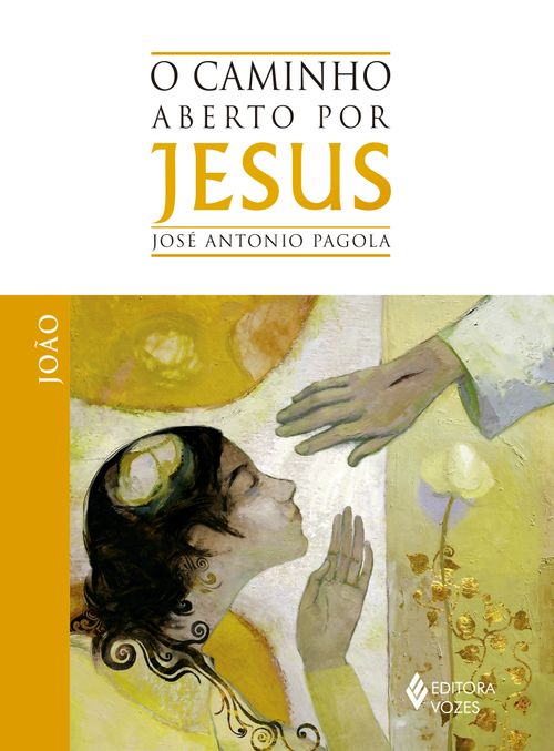 Caminho aberto por Jesus - João