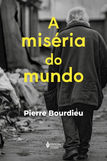 A miséria do mundo