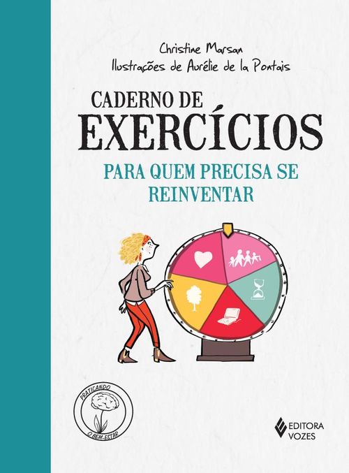 Caderno de exercícios para quem precisa se reinventar