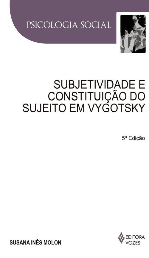 Subjetividade e constituição do sujeito em Vygotsky