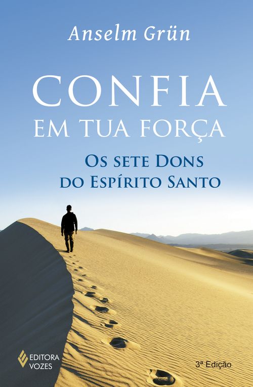 Confia em tua força