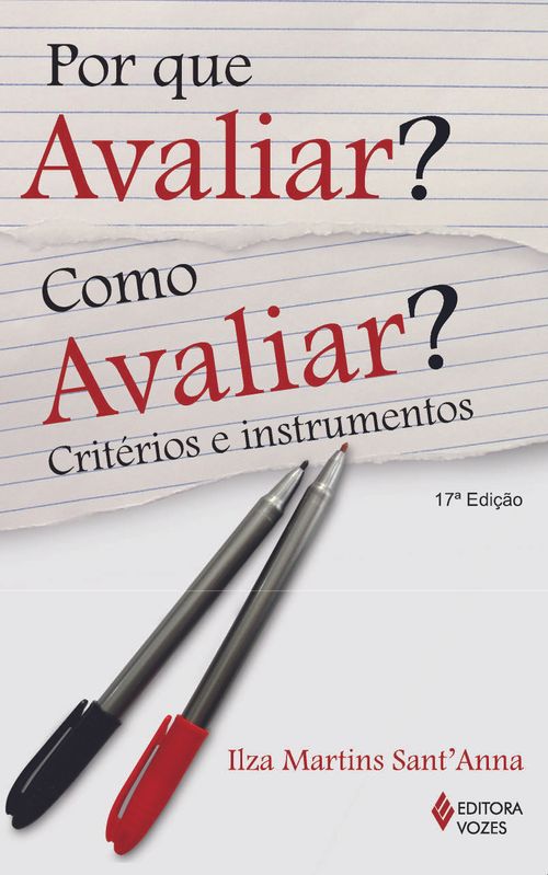Por que avaliar? Como avaliar?