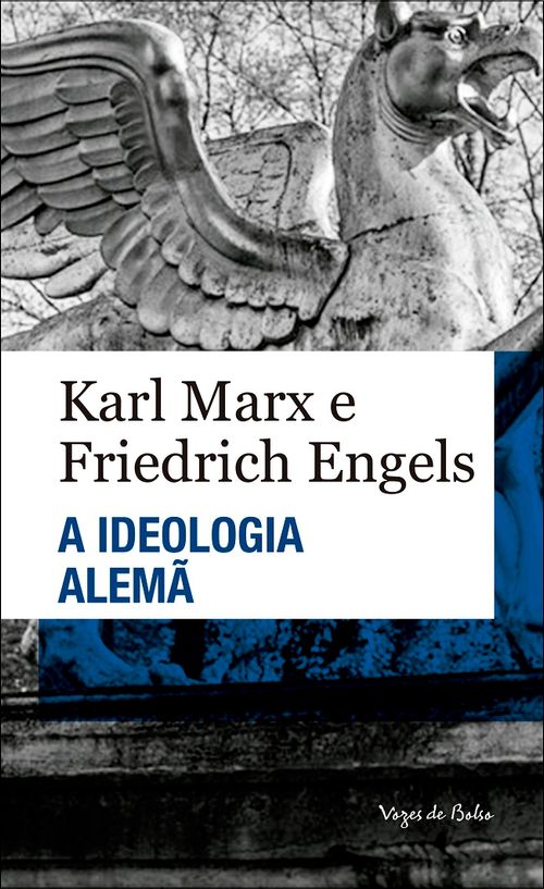 A ideologia Alemã - Ed. Bolso