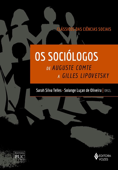 Os sociólogos - Clássicos das Ciências Sociais
