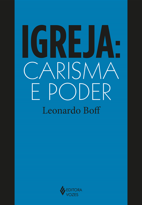 Igreja: carisma e poder