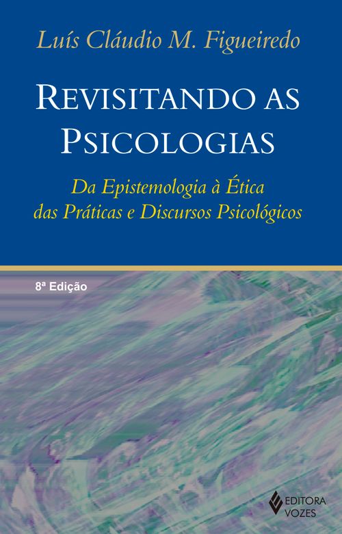 Revisitando as psicologias