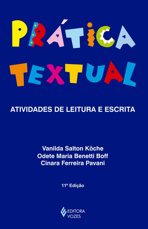 Prática textual: atividades de leitura e escrita