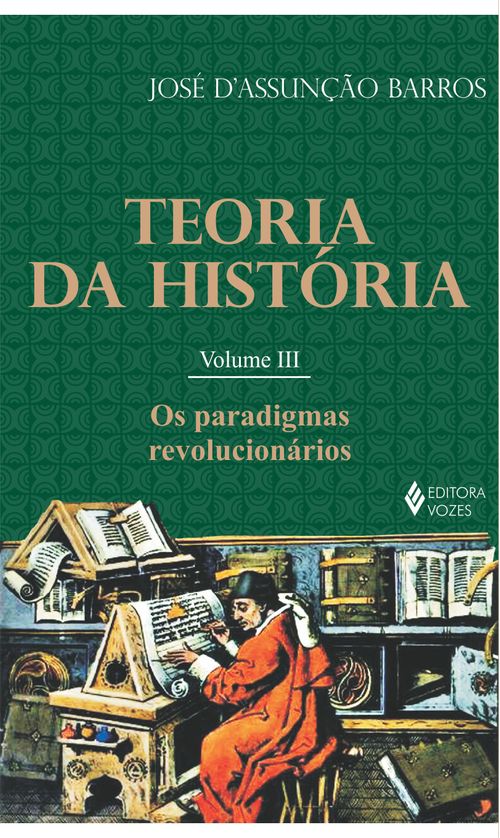 Teoria da história vol. III