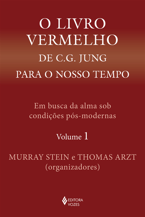 O livro vermelho de C. G. Jung para o nosso tempo vol. 1