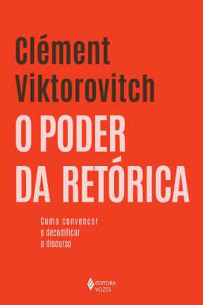 O poder da retórica