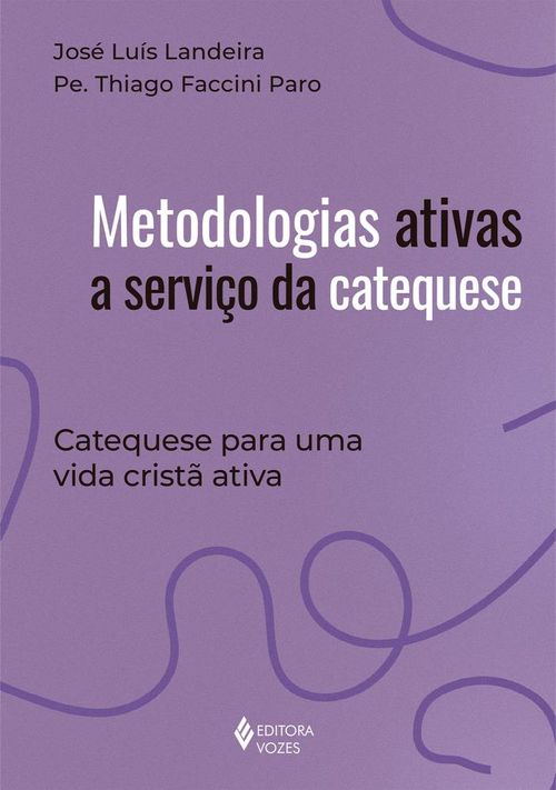 Metodologias ativas a serviço da Catequese