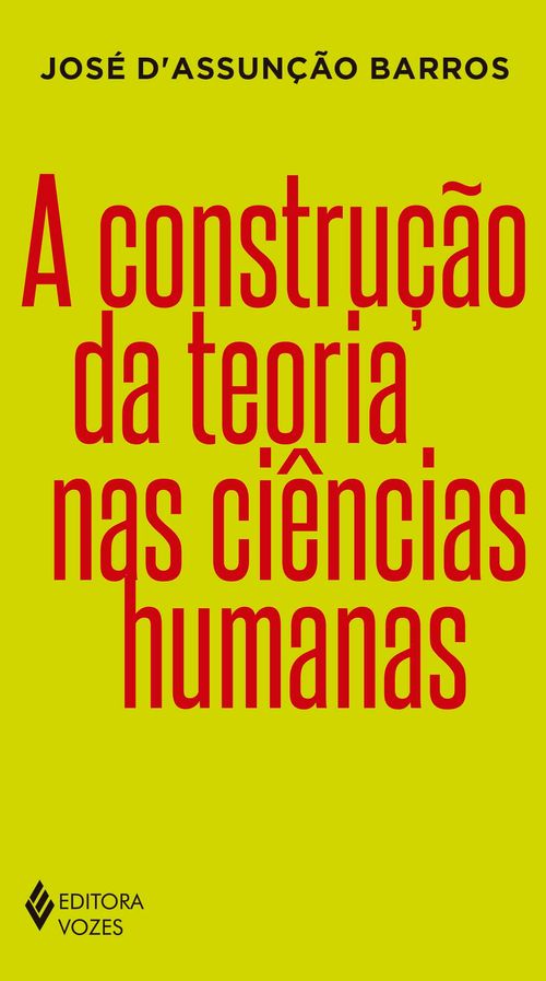 A construção da teoria nas ciências humanas