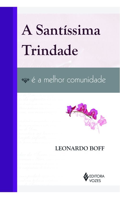 Santíssima Trindade é a melhor comunidade