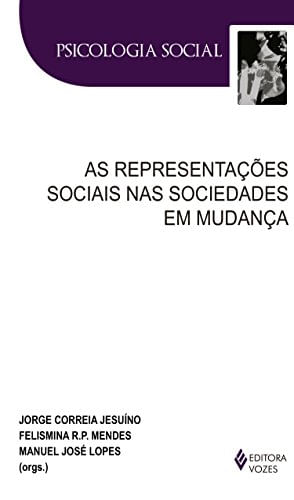 Representações sociais nas sociedades em mudança