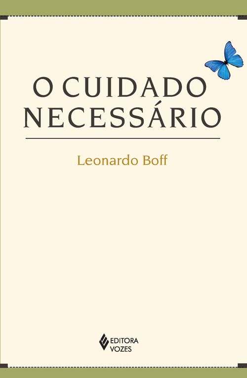 O cuidado necessário