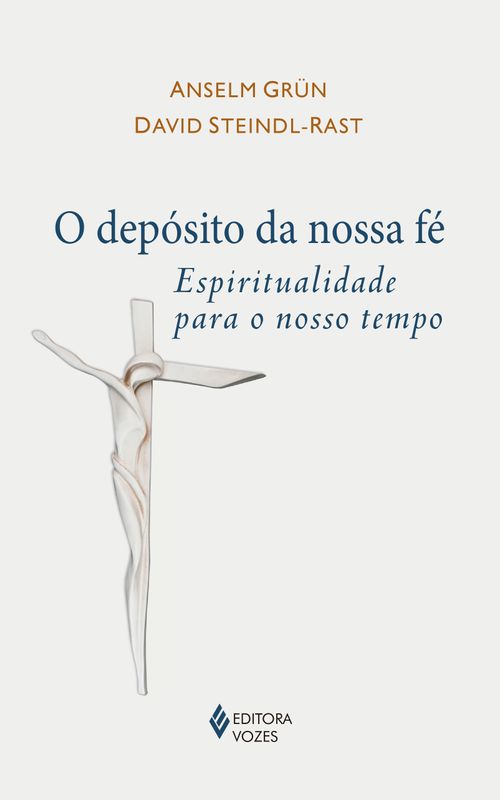 O depósito da nossa fé
