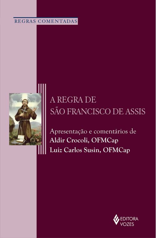 A regra de São Francisco de Assis