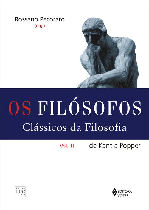 Filósofos - Clássicos da filosofia vol. II