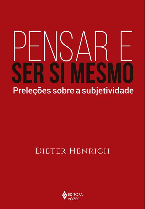 Pensar e ser si mesmo