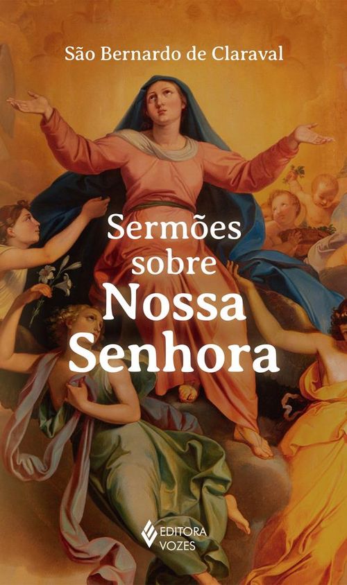 Sermões sobre Nossa Senhora