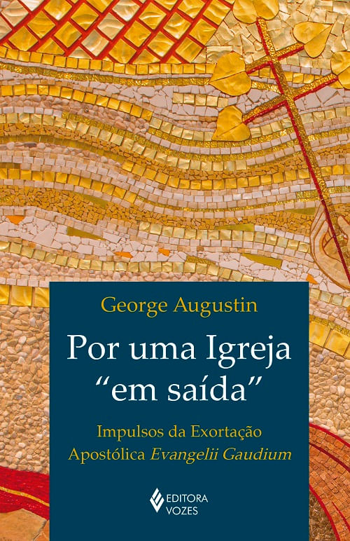 Por uma Igreja "em saída"