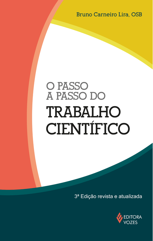 O passo a passo do trabalho científico