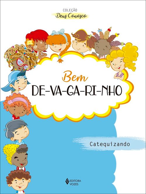 Bem devagarinho - Catequizando