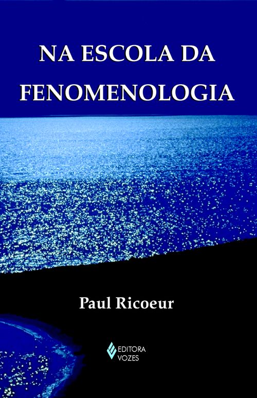 Na escola da fenomenologia