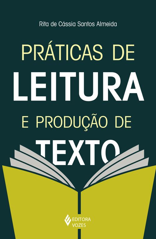 Práticas de leitura e produção de texto