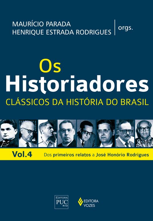 Os Historiadores - Clássicos da história vol. 4