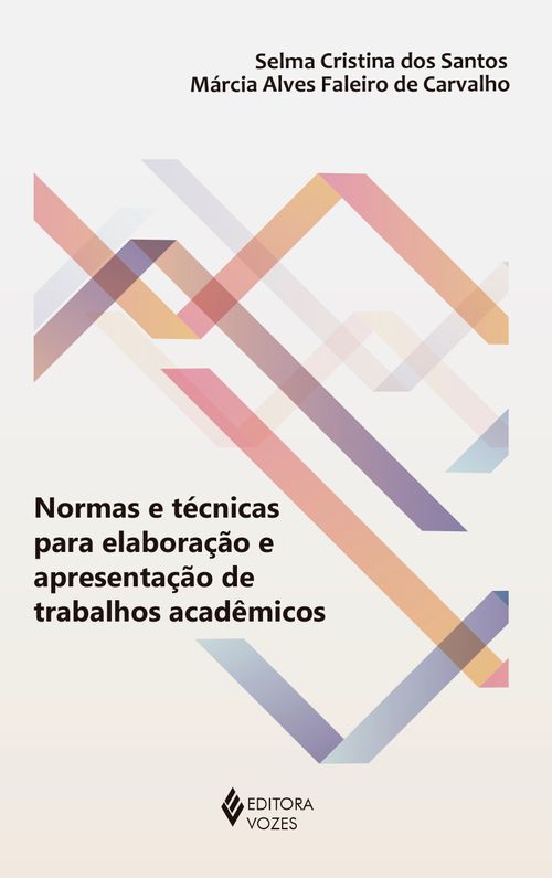 Normas e técnicas para elaboração e apresentação de trabalhos acadêmicos