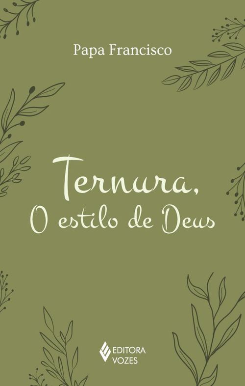 Ternura, o estilo de Deus