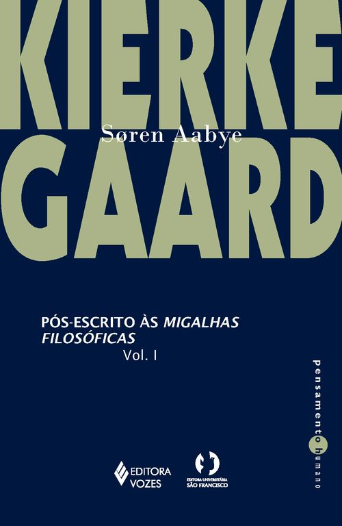 Pós-escrito às migalhas filosóficas Vol. 1