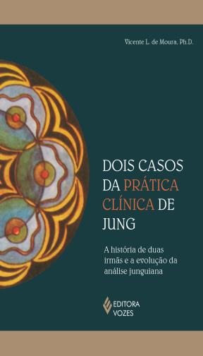 Dois casos da prática clínica de Jung