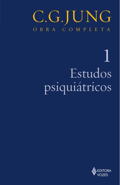 Estudos psiquiátricos Vol. 1
