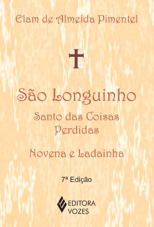 São Longuinho: santo das coisas perdidas