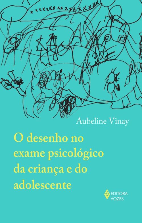 O desenho no exame psicológico da criança e do adolescente
