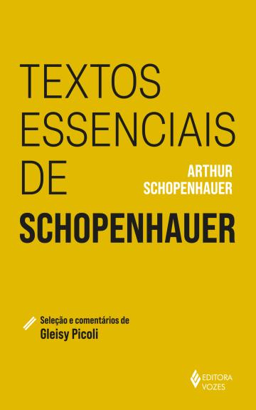 Textos essenciais de Schopenhauer