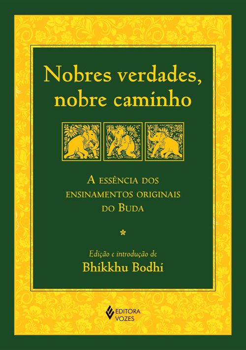 Nobres verdades, nobre caminho